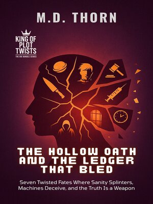 cover image of The Hollow Oath and the Ledger That Bled
